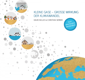 Titelseite: Kleine Gase - Große Wirkung: Der Klimawandel
